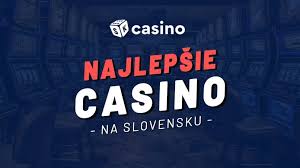 České casino pre slovenských hráčov Zábava a výhody